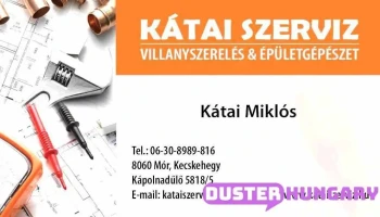 Kátai Épületszervíz Villanyszerelés-Vízszerelés-Fűtésszerelés és Épületgépészet - Kápolnadűlő 5815 5